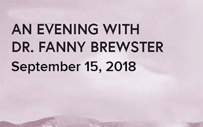 An Evening with Dr. Fanny Brewster