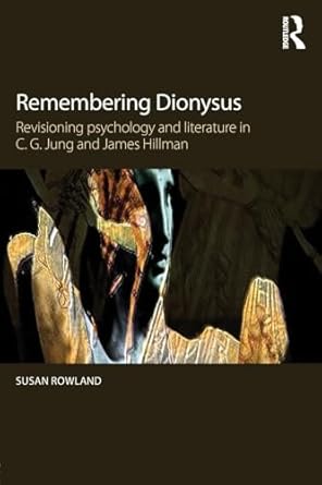 Dionysus as God of Drama, Psychology, and Transdisciplinarity: Depth ...
